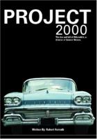 Project 2000: The Rise and Fall of Oldsmobile Division of General Motors 141960600X Book Cover