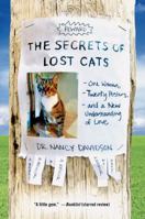 The Secrets of Lost Cats: One Woman, Twenty Posters, and a New Understanding of Love 1250006260 Book Cover