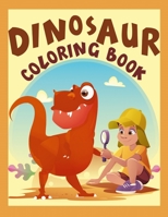 Dinosaur Coloring Book: Creative Painting for Kids - Colour you'r Dinosaurs - Ages 4-8 Toddler B08ZHC2FR7 Book Cover