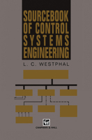Sourcebook Of Control Systems Engineering 1461357292 Book Cover