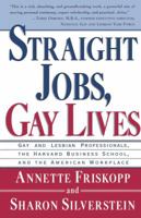 Straight Jobs, Gay Lives 0684824132 Book Cover