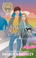 The Ferret and the Fossa B0B2TSBKSC Book Cover