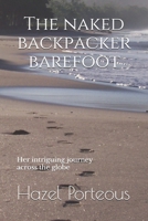 The Naked Backpacker Barefoot B093RS7FYN Book Cover