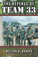 The Revenge of Team 33 0615656048 Book Cover