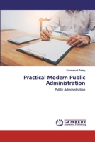 Practical Modern Public Administration: Public Administration 6200487332 Book Cover