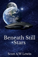 Beneath Still Stars 1067402608 Book Cover