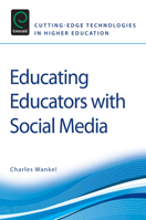 Educating Educators with Social Media 0857246496 Book Cover