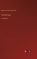 The Blind Spot: in large print 3368336355 Book Cover