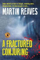 A Fractured Conjuring 197821846X Book Cover