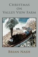 Christmas on Valley View Farm 1481809121 Book Cover
