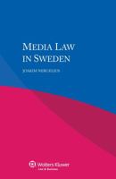 Media Law in Sweden 9041158987 Book Cover