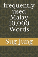 frequently used Malay 10,000 Words 1710154136 Book Cover