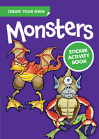 Create Your Own Monsters Sticker Activity Book 0486475158 Book Cover