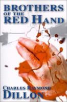 Brothers of the Red Hand 0595155715 Book Cover