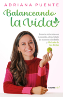 Balanceando la vida / Balancing Life (Spanish Edition) 6073850441 Book Cover