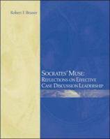 Socrates' Muse: Reflections on Effective Case Discussion Leadership 0072485663 Book Cover