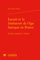 Lucain Et La Litterature de l'Age Baroque En France: Citation, Imitation Et Creation 2812456434 Book Cover