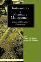 Instruments of Monetary Management: Issues and Country Experiences 1557755981 Book Cover