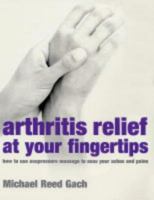 Arthritis Relief at Your Fingertips