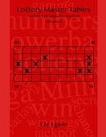 Lottery Master Tables: Lottery Extrapolation System Volume 3 B0BMZ9WFK2 Book Cover