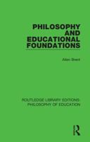 Philosophy and Educational Foundations 1138692565 Book Cover