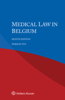 Medical Law in Belgium 9403548371 Book Cover