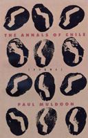 The Annals of Chile 0374524564 Book Cover