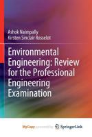 Environmental Engineering: Review for the Professional Engineering Examination 354056294X Book Cover