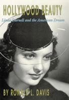 Hollywood Beauty: Linda Darnell and the American Dream 0806133309 Book Cover