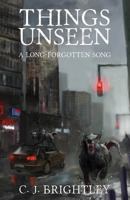 Things Unseen 1497389755 Book Cover