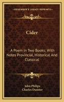 Cyder: A Poem In Two Books 124112325X Book Cover