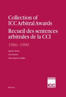 Collection of Icc Arbitral Awards 1986 1990/Recueil Des Sentences Argitrales De LA Cci 9065446702 Book Cover