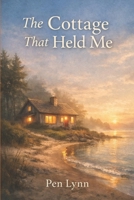 The Cottage That Held Me B0GLZWGS2D Book Cover