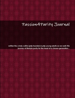 Passion4Purity Journal 1304507866 Book Cover