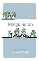 Penguins on Leadership B0C12DRSG7 Book Cover