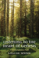 Listening to the Heart of Genesis 1498205941 Book Cover