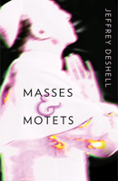 Masses and Motets: A Francesca Fruscella Mystery 1573660736 Book Cover