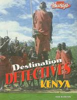 Kenya (Destination Detectives) 0816053847 Book Cover