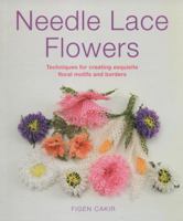Needle Lace Flowers 1782210059 Book Cover