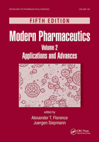 Modern Pharmaceutics, Volume 2: Applications and Advances 1420065661 Book Cover