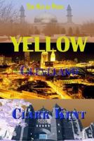 Yellow Cleveland: The Man of Peace 1681210363 Book Cover