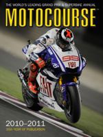 Motocourse 2010-2011: The World's Leading Grand Prix & Superbike Annual 1905334583 Book Cover