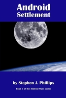 Android Settlement B0DZST556S Book Cover