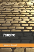 L'emprise B09K1TTZ4Z Book Cover