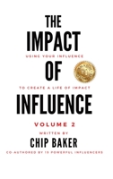 The Impact Of Influence Volume 2 1737950103 Book Cover