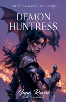 Demon Huntress (4) B0GY1L99X8 Book Cover