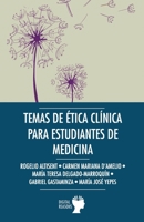 Temas de Ética Clínica para estudiantes de medicina 8410093227 Book Cover