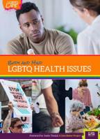 Body and Mind: Lgbtq Health Issues 1422242757 Book Cover