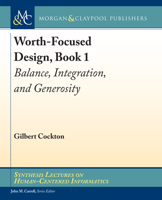 Worth-Focused Design, Book 1: Balance, Integration, and Generosity 3031011015 Book Cover