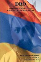Dro (Drastamat Kanayan): Armenia's First Defense Minister of the Modern Era 1604440783 Book Cover